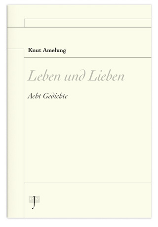 Hefttitel „Leben und Lieben”, Autor: Knut Amelung